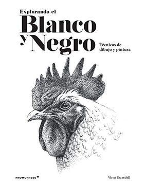 portada Explorando el Blanco y Negro (in Spanish)