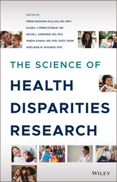 portada The Science of Health Disparities Research (en Inglés)