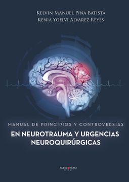 portada Manual de Principios y Controversias en Neurotrauma y Urgencias Neuroquirurgicas