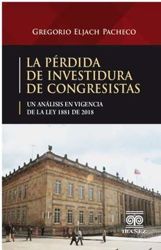 portada LA PERDIDA DE INVESTIDURA DE CONGRESISTAS (in Spanish)