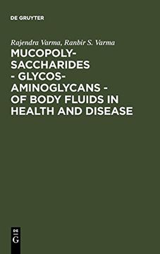 portada Mucopolysaccharides - Glycosaminoglycans - of Body Fluids in Health and Disease (in English)