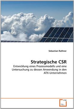 portada Strategische CSR: Entwicklung eines Prozessmodells und eine Untersuchung zu dessen Anwendung in den ATX-Unternehmen