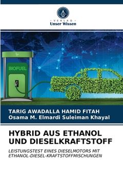 portada Hybrid Aus Ethanol Und Dieselkraftstoff (en Alemán)