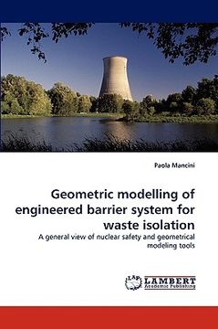 portada geometric modelling of engineered barrier system for waste isolation (en Inglés)