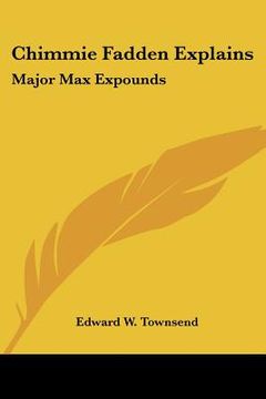 portada chimmie fadden explains: major max expounds (en Inglés)