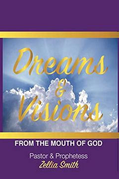 portada Dreams and Vision: From the Mouth of god (in English)