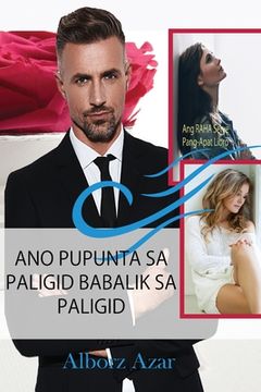 portada Ano Pupunta Sa Paligid Babalik Sa Paligid