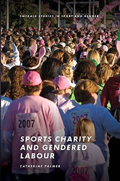 portada Sports Charity and Gendered Labour (Emerald Studies in Sport and Gender) (en Inglés)