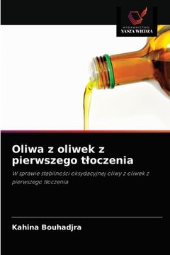 portada Oliwa z oliwek z pierwszego tloczenia (en Polaco)