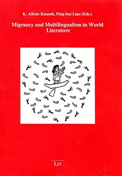 portada Migrancy and Multilingualism in World Literature (3) (Poethik Polyglott)