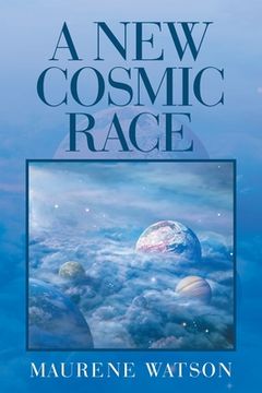 portada A New Cosmic Race (en Inglés)