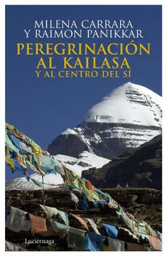 portada Peregrinación al Kailasa y al Centro del sí (in Spanish)