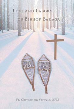 portada Life and Labors of Bishop Baraga (en Inglés)
