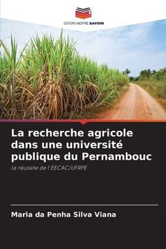 portada La recherche agricole dans une université publique du Pernambouc (en Francés)