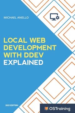 portada Local Web Development With DDEV Explained: Your Step-by-Step Guide to Local Web Development With DDEV (en Inglés)