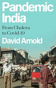 portada Pandemic India: From Cholera to Covid-19 (in English)