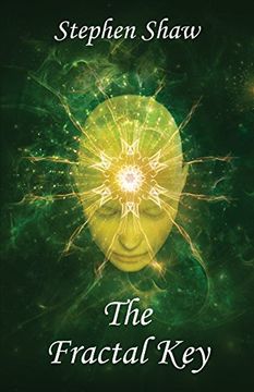 portada The Fractal Key: Shamanic Journeys, Spiritual Entheogens and Psychedelic Healing
