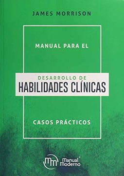 portada Manual Para el Desarrollo de Habilidades Clínicas. Casos Prácticos (in Spanish)