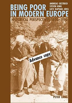 portada Being Poor in Modern Europe: Historical Perspectives 1800-1940 (en Inglés)