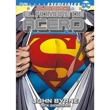 portada Dc Esenciales: Superman el Hombre de Acero - Ovni