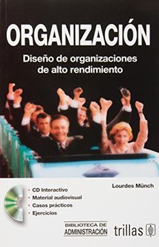 portada organización: doseño de organizaciones de alto rendimiento. incluye cd