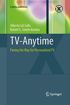 portada Tv-Anytime: Paving the way for Personalized tv (X. Media. Publishing)