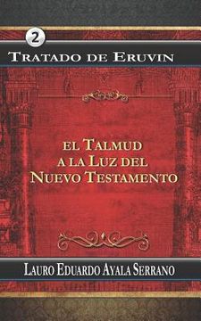 portada Tratado de Eruvin: El Talmud a la Luz del Nuevo Testamento