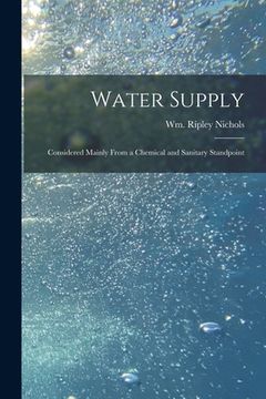 portada Water Supply: Considered Mainly From a Chemical and Sanitary Standpoint