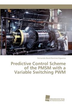 portada Predictive Control Scheme of the PMSM with a Variable Switching PWM