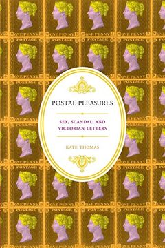 portada Postal Pleasures: Sex, Scandal, and Victorian Letters (en Inglés)