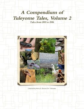 portada A Compendium of Tuleyome Tales, Volume 2 (en Inglés)