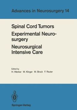 portada spinal cord tumors experimental neurosurgery neurosurgical intensive care: proceedings of the 36th annual meeting of the deutsche gesellschaft fur neu (in English)