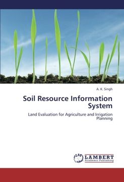 portada Soil Resource Information System: Land Evaluation for Agriculture and Irrigation Planning