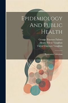 portada Epidemiology and Public Health: Respiratory Infections (en Inglés)