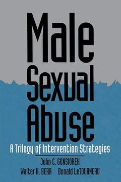 portada male sexual abuse: a trilogy of intervention strategies (en Inglés)
