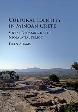 portada Cultural Identity in Minoan Crete: Social Dynamics in the Neopalatial Period (en Inglés)