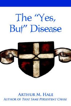 portada the "yes, but" disease (en Inglés)