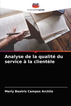 portada Analyse de la qualité du service à la clientèle (in French)