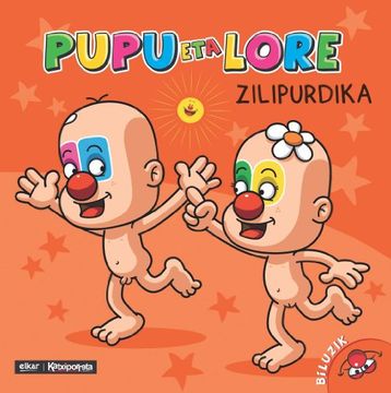 portada Pupu eta Lore Zilipurdika (Nor Gara? ) (en Euskera)