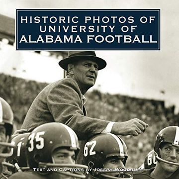 portada Historic Photos of University of Alabama Football (en Inglés)