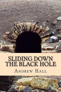 portada Sliding Down the Black Hole (en Inglés)
