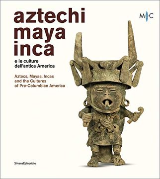 portada Aztecs, Mayas, Incas and the Cultures of Pre-Columbian America (en Inglés)