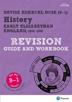 portada Revise Edexcel GCSE (9-1) History Early Elizabethan England Revision Guide and Workbook: (with free online edition) (Revise Edexcel GCSE History 16)