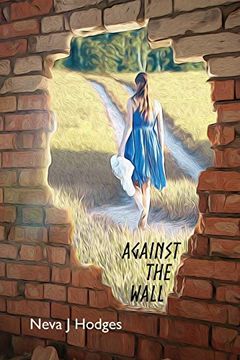 portada Against the Wall: Family and Marital Relationships 