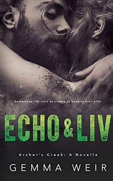 portada Echo & liv (2) (Archers Creek) (in English)