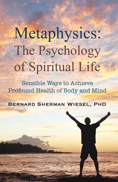 portada Metaphysics, the Psychology of Spiritual Life (en Inglés)