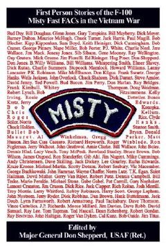 portada misty: first person stories of the f-100 fast facs in the vietnam war (in English)