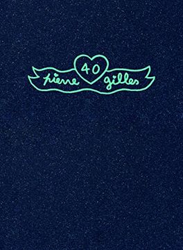 portada Pierre et Gilles: 40 (Special Limited art Edition) (en Inglés)