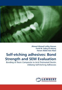 portada self-etching adhesives: bond strength and sem evaluation (en Inglés)