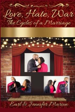 portada Love, Hate, War: The Cycles of a Marriage